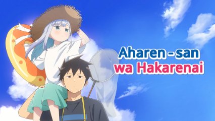 Aharen-san wa Hakarenai Season 2 Latino