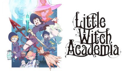 Little Witch Academia (TV) Latino