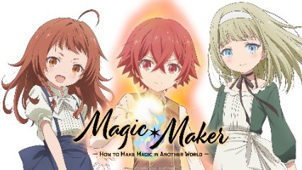 Magic Maker: Isekai Mahou no Tsukurikata Latino